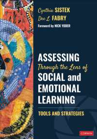 Assessing through the Lens of Social and Emotional Learning : Tools and Strategies