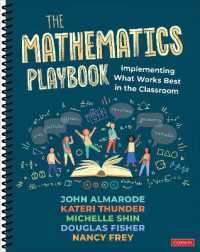 The Mathematics Playbook : Implementing What Works Best in the Classroom （Spiral）