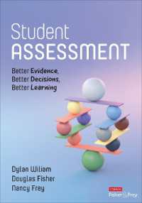 Student Assessment : Better Evidence, Better Decisions, Better Learning