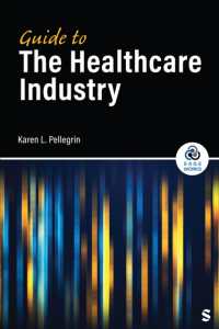 Guide to the Healthcare Industry (Sage Works)