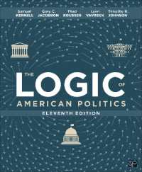 The Logic of American Politics （11TH Looseleaf）