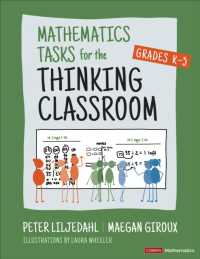 Mathematics Tasks for the Thinking Classroom, Grades K-5 (Corwin Mathematics Series)