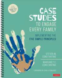 Case Studies to Engage Every Family : Implementing the Five Simple Principles （Spiral）