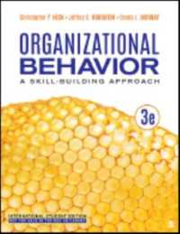 Organizational Behavior - International Student Edition : A Skill-Building Approach （3RD）