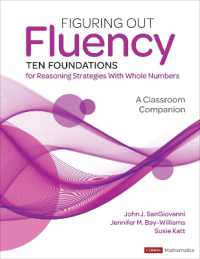 Figuring Out Fluency--Ten Foundations for Reasoning Strategies with Whole Numbers : A Classroom Companion (Corwin Mathematics Series)