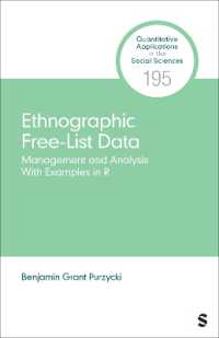 Ethnographic Free-List Data : Management and Analysis with Examples in R (Quantitative Applications in the Social Sciences)
