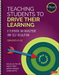 Teaching Students to Drive Their Learning : A Playbook on Engagement and Self-Regulation, K-12 （Spiral）