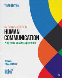 Introduction to Human Communication : Perception, Meaning, and Identity （3RD）