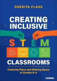Creating Inclusive STEM Classrooms : Claiming Place and Making Space in Grades K-5