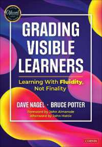 Grading Visible Learners : Learning with Fluidity, Not Finality