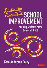 Radically Excellent School Improvement : Keeping Students at the Center of it All