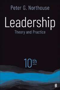 Leadership : Theory and Practice