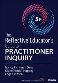 The Reflective Educator's Guide to Practitioner Inquiry （5TH）