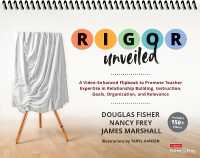 RIGOR Unveiled : A Video-Enhanced Flipbook to Promote Teacher Expertise in Relationship Building, Instruction, Goals, Organization, and Relevance （Spiral）