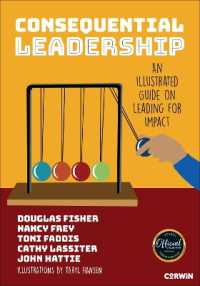 Consequential Leadership : An Illustrated Guide on Leading for Impact