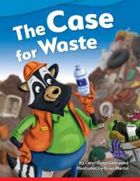 The Case for Waste (Literary Text)