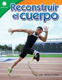 Reconstruir el cuerpo (Smithsonian: Informational Text)