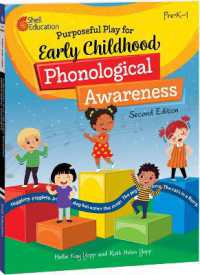Purposeful Play for Early Childhood Phonological Awareness (Purposeful Play) （2ND）
