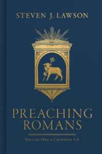 Preaching Romans， Volume One