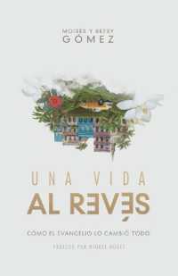 Una vida al revés (A Life Upside Down)