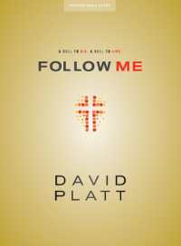 Follow Me - Teen Bible Study Book : A Call to Die. a Call to Live.