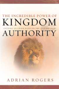 Incredible Power of Kingdom Authority, the