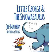 Little George and the Snowasaurus (Little George) （2ND）