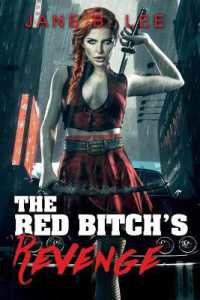 The Red Bitch's Revenge (Love and Revenge)