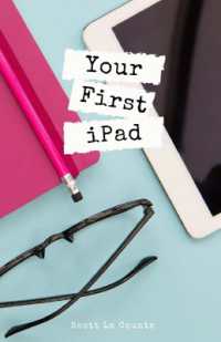 Your First iPad : The Easy Guide to iPad 10.2 and Other iPads Running iPadOS 13