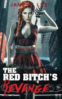 The Red Bitch's Revenge (Love and Revenge)