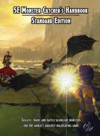 5e Monster Catcher's Handbook: Standard Edition (Heroic 5e, Volume 2") 〈1〉