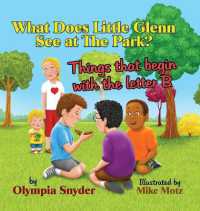 What Does Little Glenn See at the Park? : Things that begin with the letter B