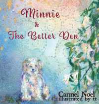 Minnie & the Better Den
