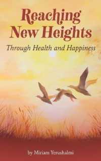 Reaching New Heights Through Health and Happiness: utilizing CBTT(TM) Cognitive Behavioral Torah Therapy (Reaching New Heights") 〈4〉