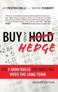 Buy and Hedge : The 5 Iron Rules for Investing over the Long Term