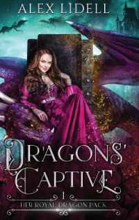 Dragons' Captive (Her Royal Dragon Pack") 〈1〉