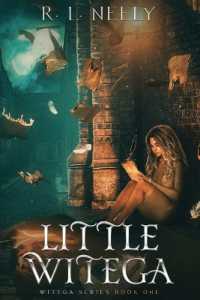 Little Witega: Witega series book 1 (Witega") 〈1〉