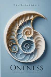 Oneness: The Divine Path from Trauma to Unity