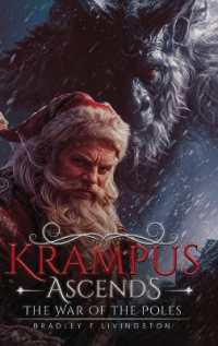 Krampus Ascends: The War of the Poles