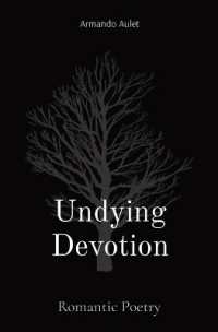 Undying Devotion: Romantic Poetry