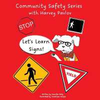 Let's Learns Signs: part 1 of the Community Safety Series (Community Safety") 〈1〉