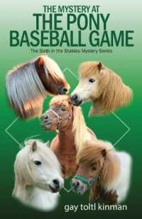 The Mystery at The Pony Baseball Game - The Sixth in the Stables Mystery Series