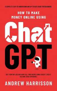 How to Make Money Online Using ChatGPT : Quit Your Day Job and Earn Full-Time Income Using ChatGPT Even if You Have Zero Experience (A Complete Easy-to-Understand and Up-to-Date Guide for Beginners)