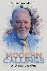 Modern Callings; Listen When God Calls