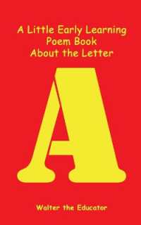 A Little Early Learning Poem Book About the Letter A (Early Learning Poem Book")