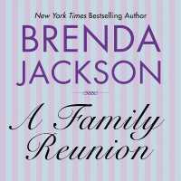 A Family Reunion (The Bennett Family Series, 1)