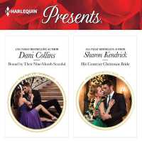 Bound by Their Nine-Month Scandal & His Contract Christmas Bride （Library）