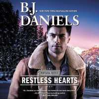 Restless Hearts (The Montana Justice Series, 1)