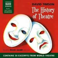 The History of Theatre