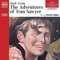 The Adventures of Tom Sawyer Lib/E （Library）